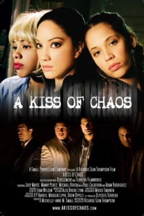 A Kiss of Chaos