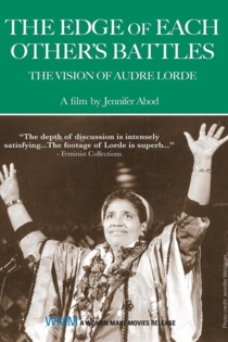 The Edge of Each Other's Battle: The Vision of Audre Lorde