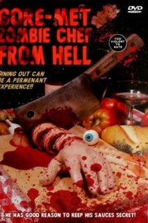 Gore-met, Zombie Chef from Hell