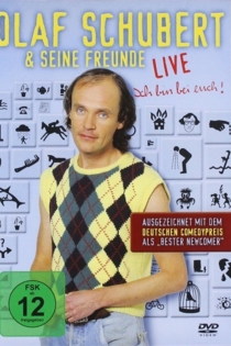 Olaf Schubert - Ich bin bei euch