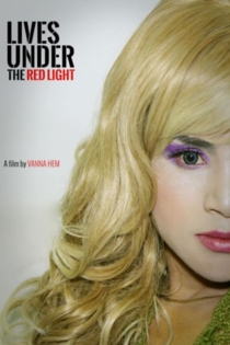 Lives Under The Red Light