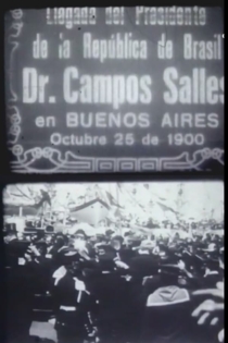 Viaje del Doctor Campos Salles a Buenos Aires