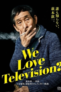 We Love Television?