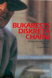 Bukarests Diskreta Charm