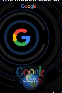 The Hidden Side of Google