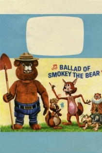 The Ballad of Smokey the Bear