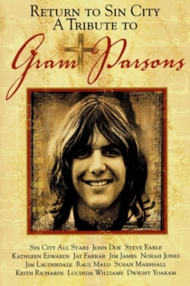 Return to Sin City: A Tribute to Gram Parsons