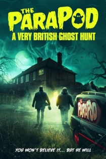 The Parapod:  A Very British Ghost Hunt