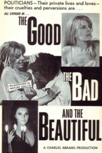 The Good, the Bad and the Beautiful
