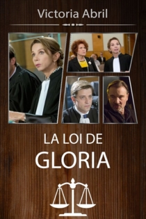 La loi de Gloria