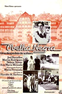 Ovelha Negra, Uma Despedida de Solteiro