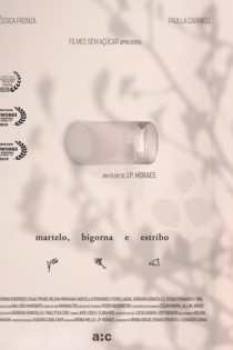 Martelo, Bigorna e Estribo.