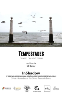 Tempestades - Ensaio de um Ensaio