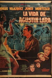 La vida de Agustín Lara