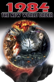 1984: The New World Order