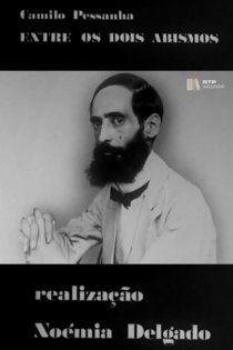Camilo Pessanha: Entre os Dois Abismos