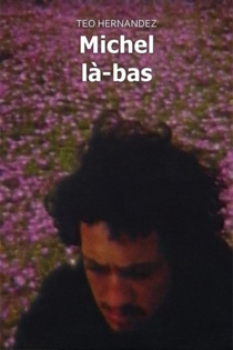 Michel là-bas