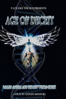 Age of Deceit - Fallen Angels and the New World Order