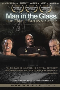 Man in the Glass: Dale Brown Story