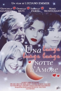 Una Lunga Lunga Lunga Notte D'amore