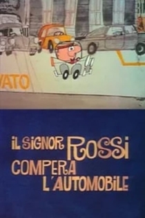 Il Signor Rossi compra l'automobile