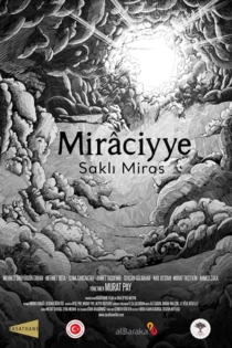 Miraciyye: Saklı Miras