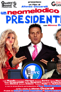 Un Neomelodico Presidente
