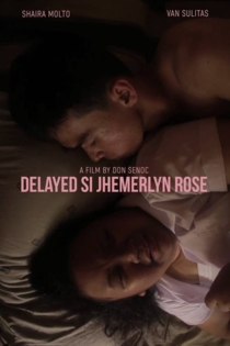 Delayed si Jhemerlyn Rose