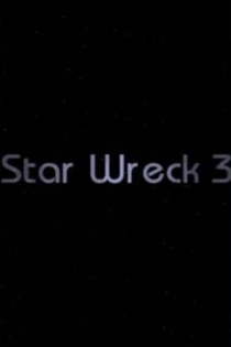 Star Wreck III: The Wrath of the Romuclans