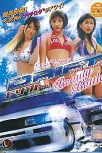 Drift Special: Beauty Battle