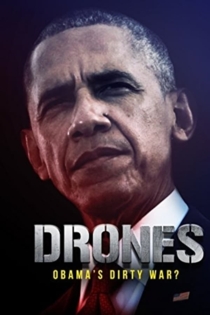 Drones: Obama's Dirty War?