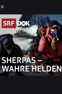 Sherpas - Die wahren Helden am Everest