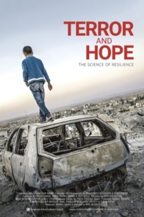 Terror and Hope: The Science of Resilience
