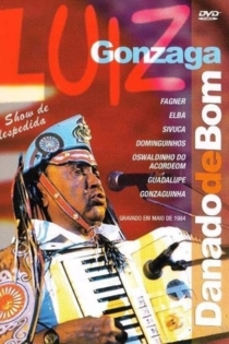 Luiz Gonzaga - Danado de Bom