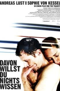 Davon willst du nichts wissen