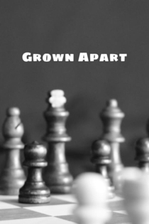 Grown Apart