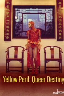 Yellow Peril: Queer Destiny