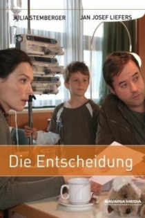 Die Entscheidung