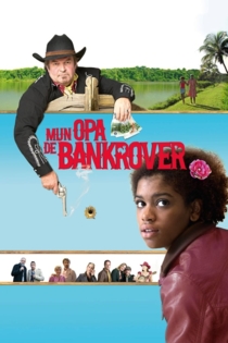 Mijn Opa de Bankrover