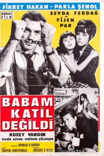 Babam Katil Değildi