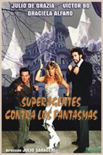 Los Superagentes contra los fantasmas
