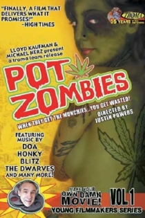 Pot Zombies