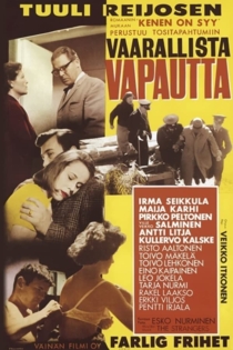 Vaarallista vapautta