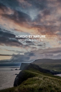 Michelin Stars II – Nordic By Nature