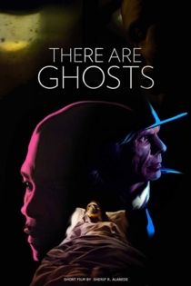 There Are Ghosts