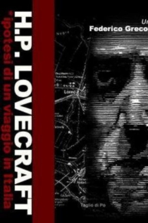 H.P. Lovecraft - Ipotesi di un viaggio in Italia