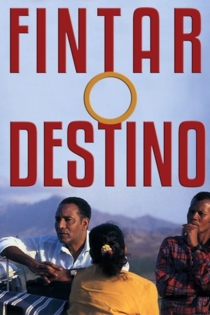 Fintar o Destino