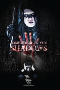 Somewhere In The Shadows