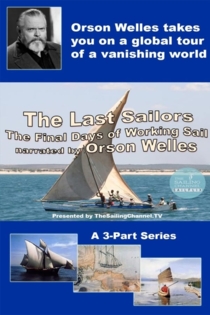 The Last Sailors: The Final Days of Working Sail