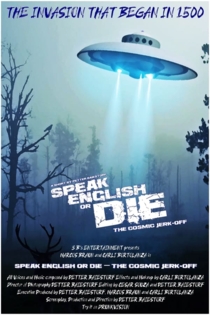 Speak English or Die - O Punheteiro Cósmico